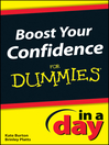 Cover image for Boost Your Confidence In a Day For Dummies